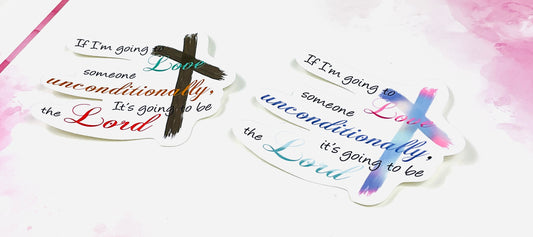 Unconditional Love Sticker