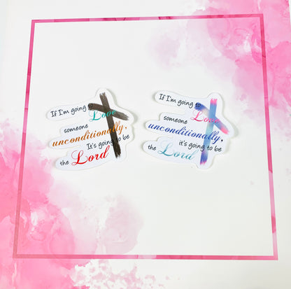 Unconditional Love Sticker