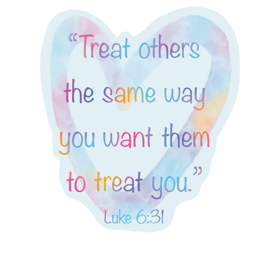 Treat Others Sticker